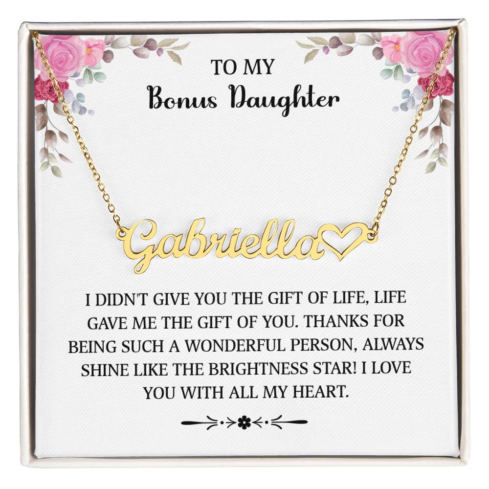 To My Bonus Daughter  - (Custom Name Necklace)