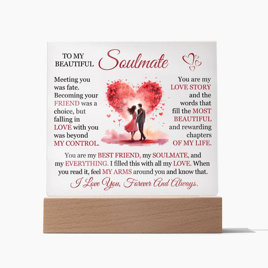 To My Beautiful Soulmate - You Are My Best Friend (Acrylic Plaque)