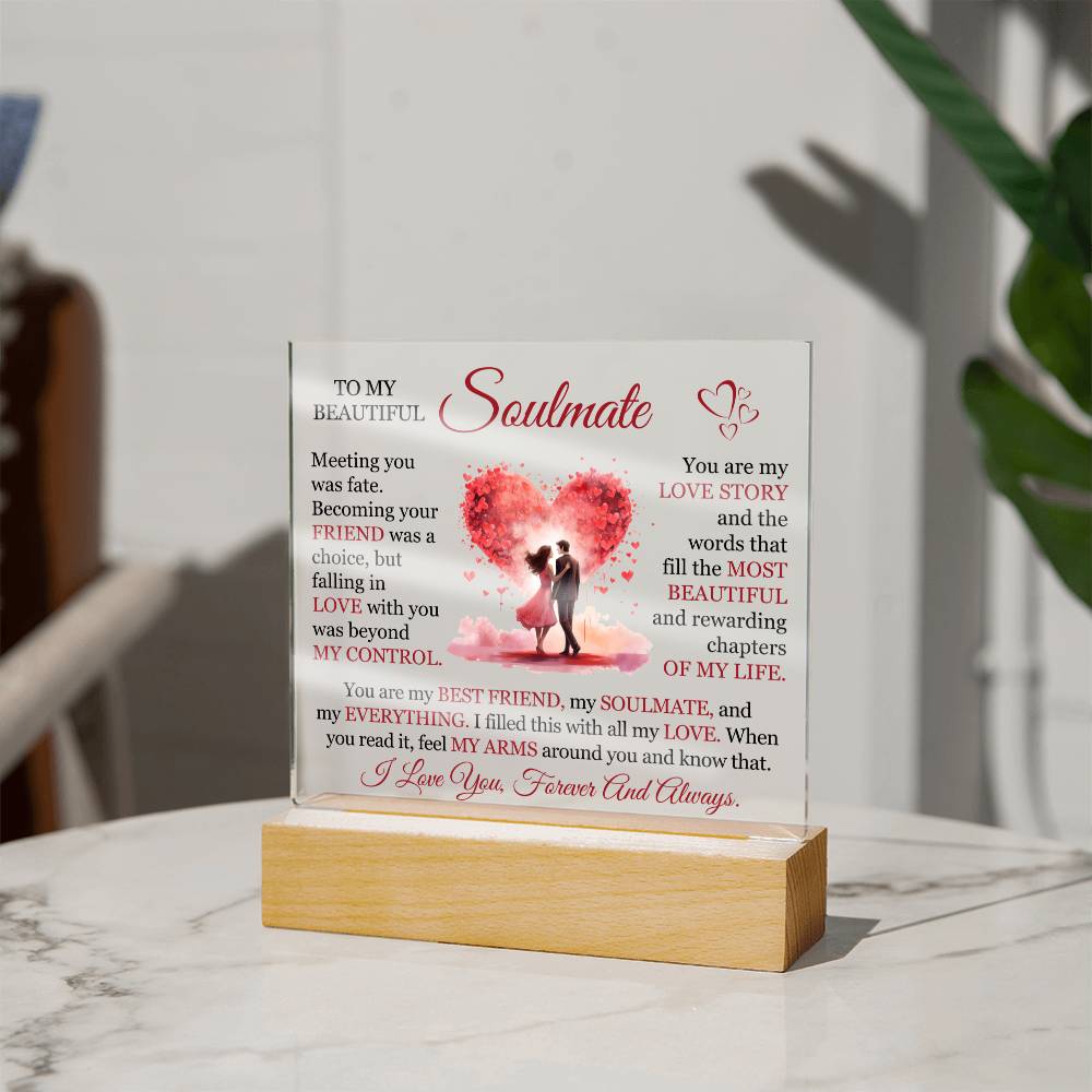 To My Beautiful Soulmate - You Are My Best Friend (Acrylic Plaque)