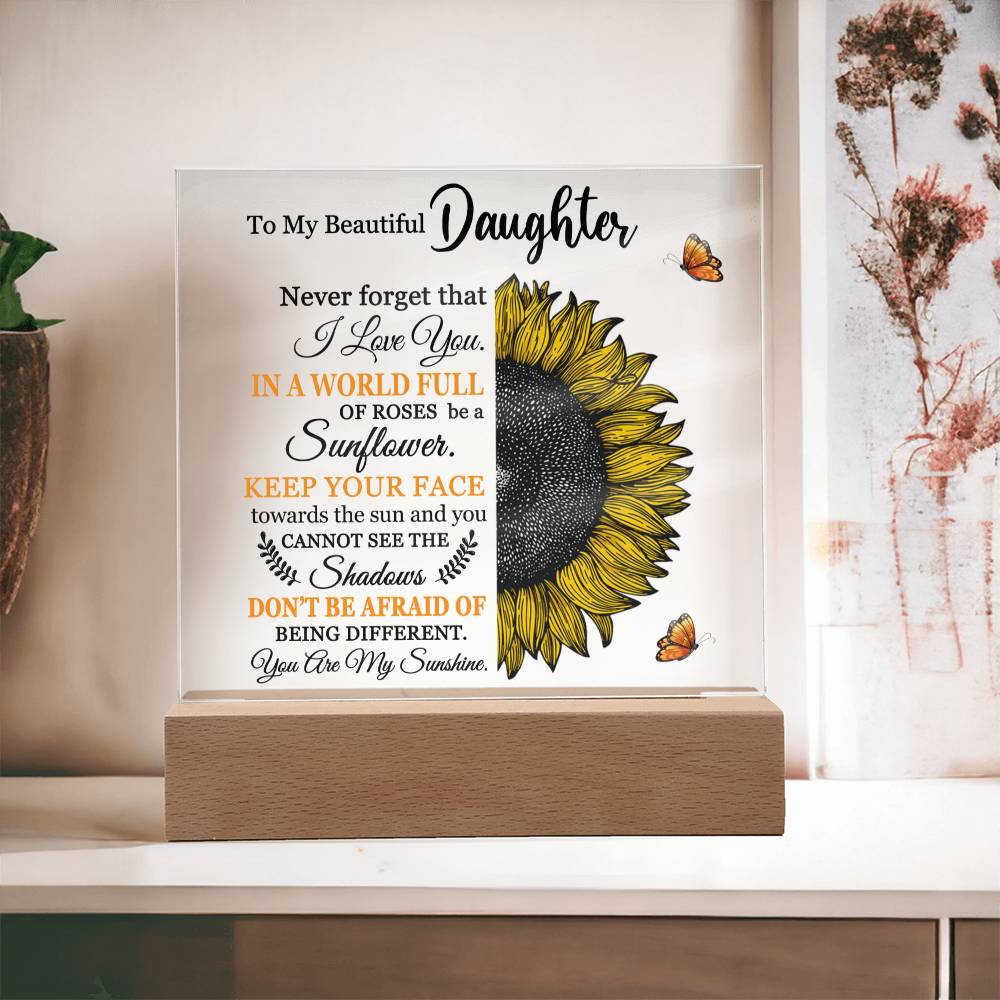 To My Beautiful Daughter (Square Acrylic Plaque)