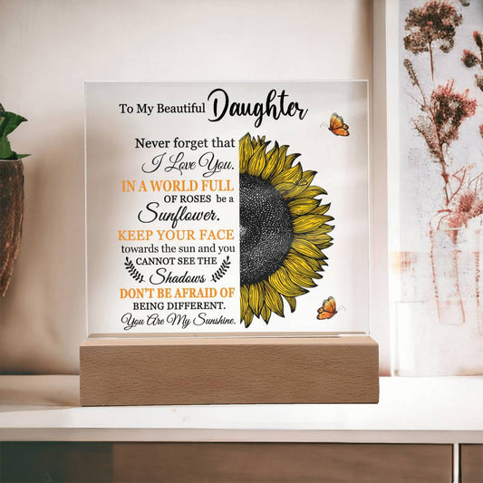 To My Beautiful Daughter (Square Acrylic Plaque)