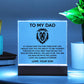 To My Dad - The Man The Myth The Legend (Acrylic Plaque)