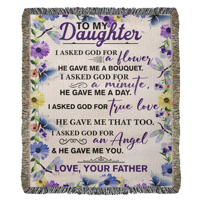 To My Daughter - He Gave Me You (Blanket)