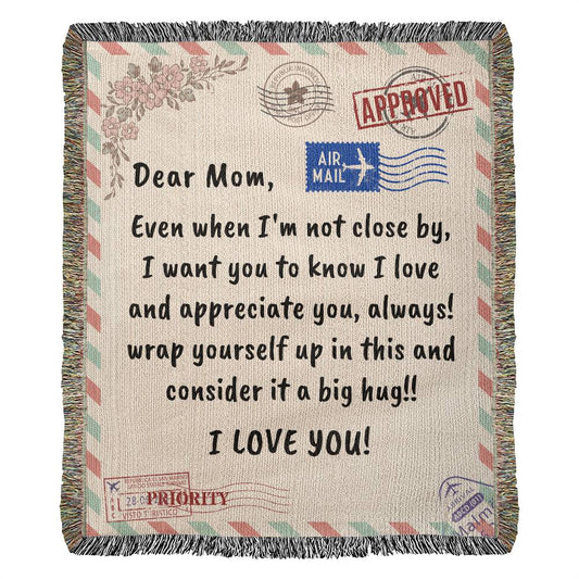 Dear Mom - When I'm Not Close (Blanket)