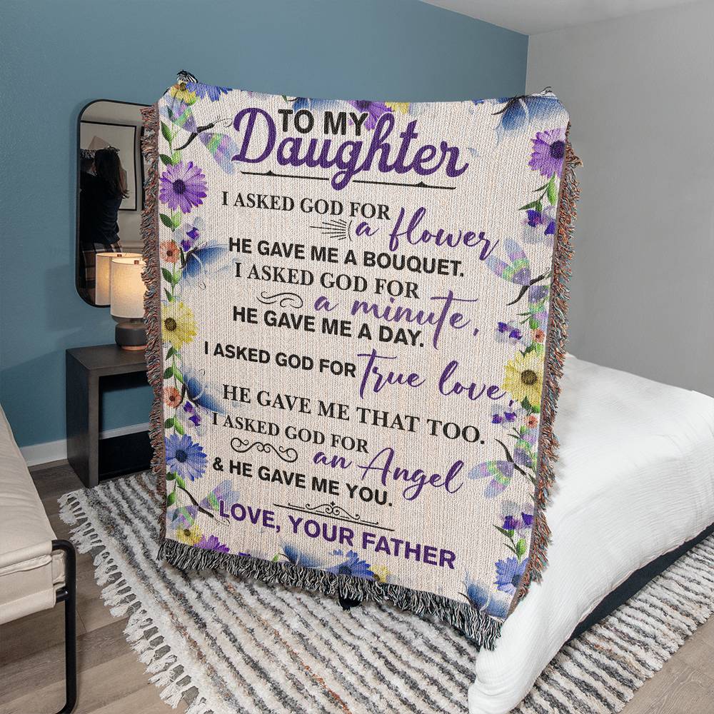 To My Daughter - He Gave Me You (Blanket)