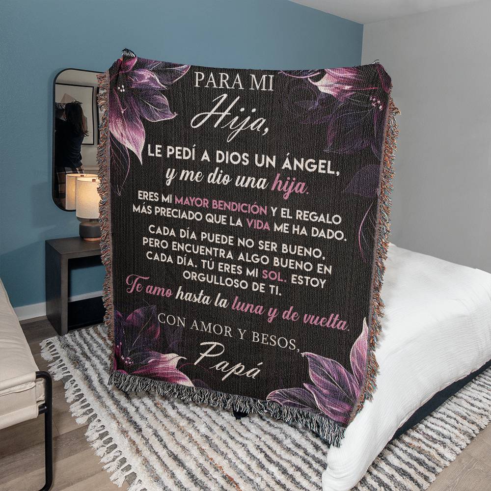 To My Daughter - I Ask God For An Angel (Blanket)