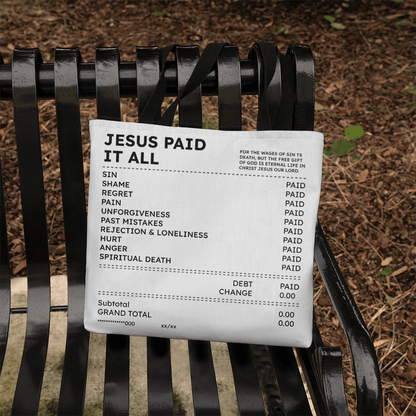 Jesus Paid It All Tote Bag – Christian Faith Receipt Canvas Tote Gift