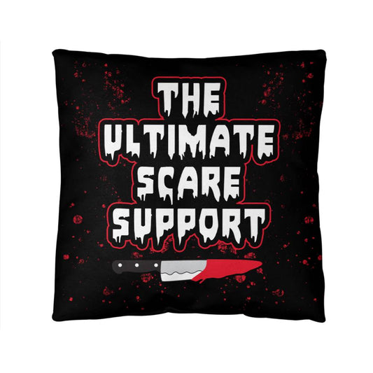 The Ultimate Scare Support (Pillow)