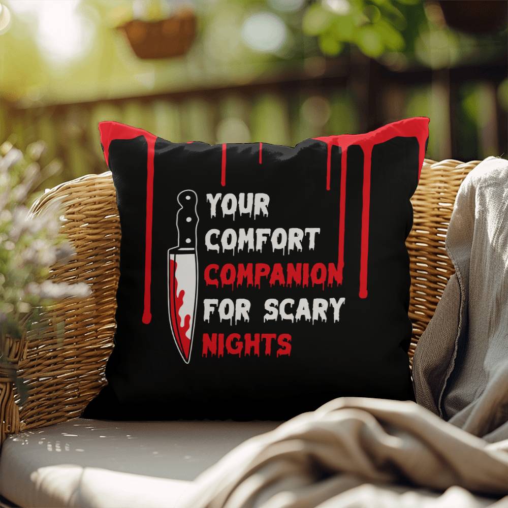 Your Comfort Companion For Scary Nights (Pillow)