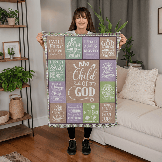 I Am A Child Of God Christian Blanket – Faith Scripture Throw Gift