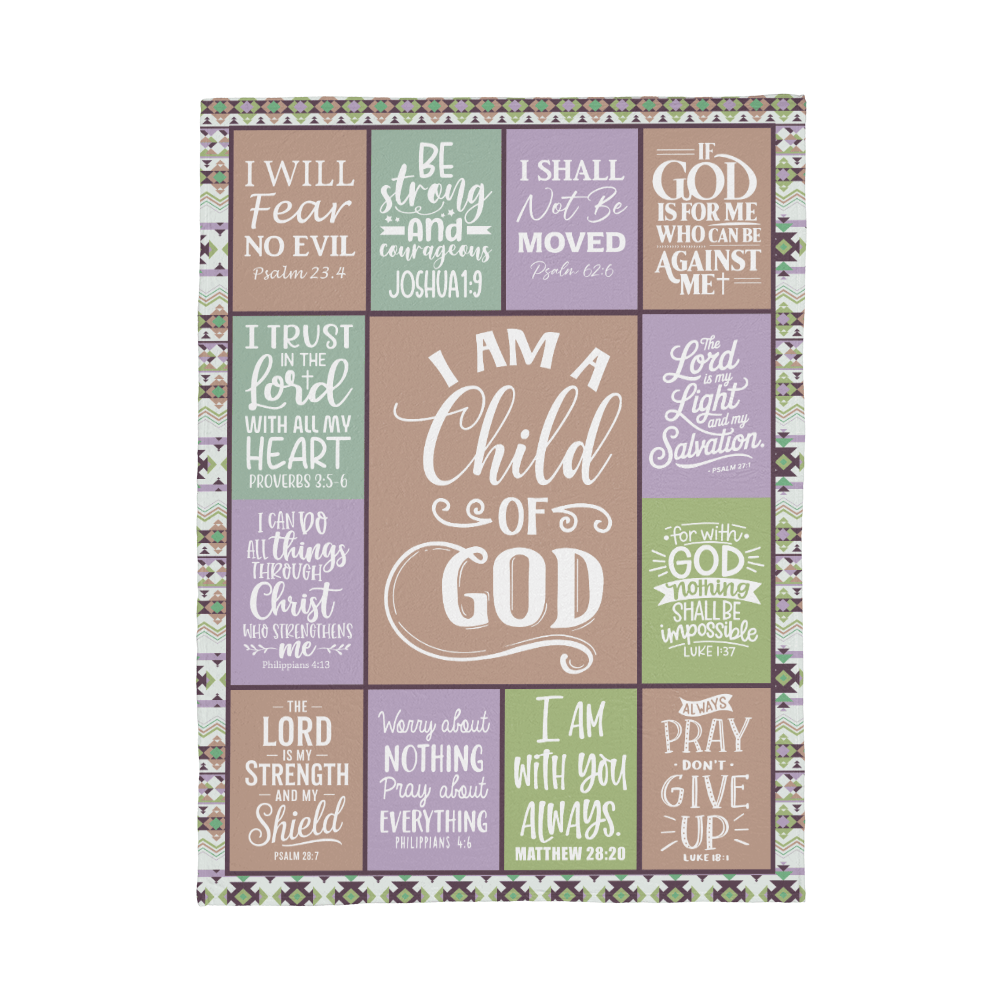 I Am A Child Of God Christian Blanket – Faith Scripture Throw Gift
