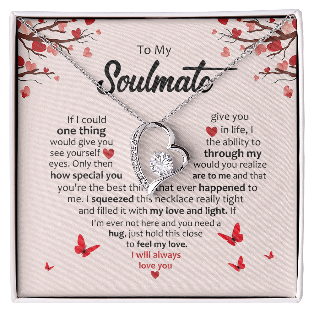 To My Soulmate You're My Always – Forever Love Necklace