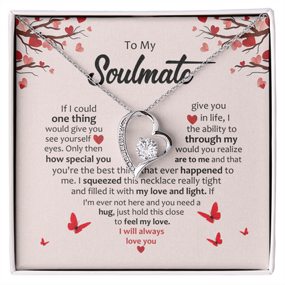 To My Soulmate You're My Always – Forever Love Necklace