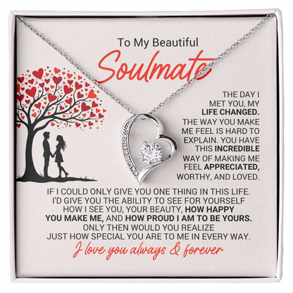 To My Beautiful Soulmate My Forever – Love Necklace