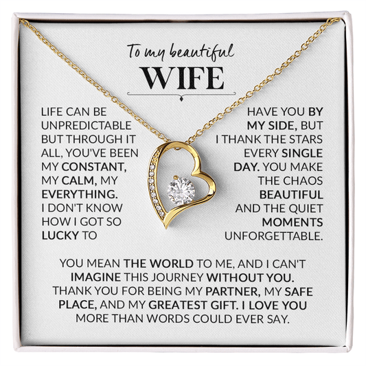 To My Wife – My Constant, My Calm, My Everything Forever Love Necklace