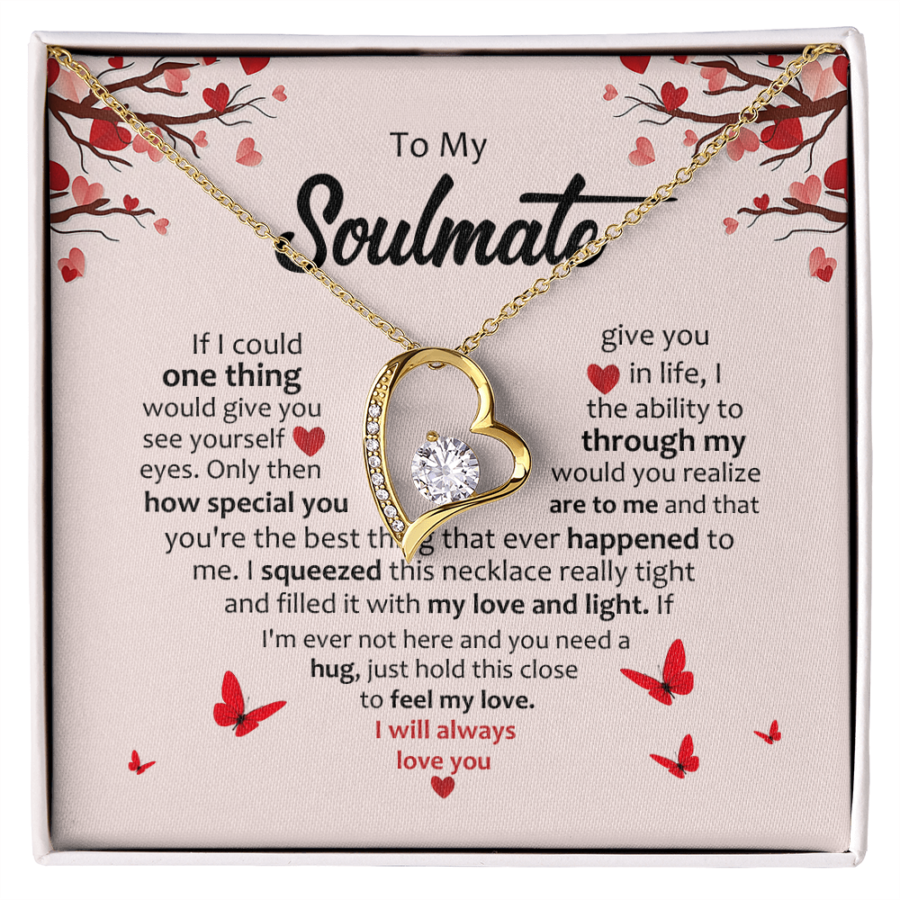 To My Soulmate You're My Always – Forever Love Necklace
