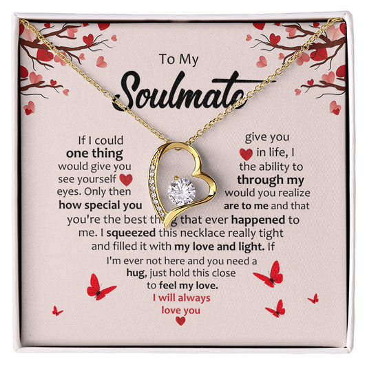 To My Soulmate You're My Always – Forever Love Necklace