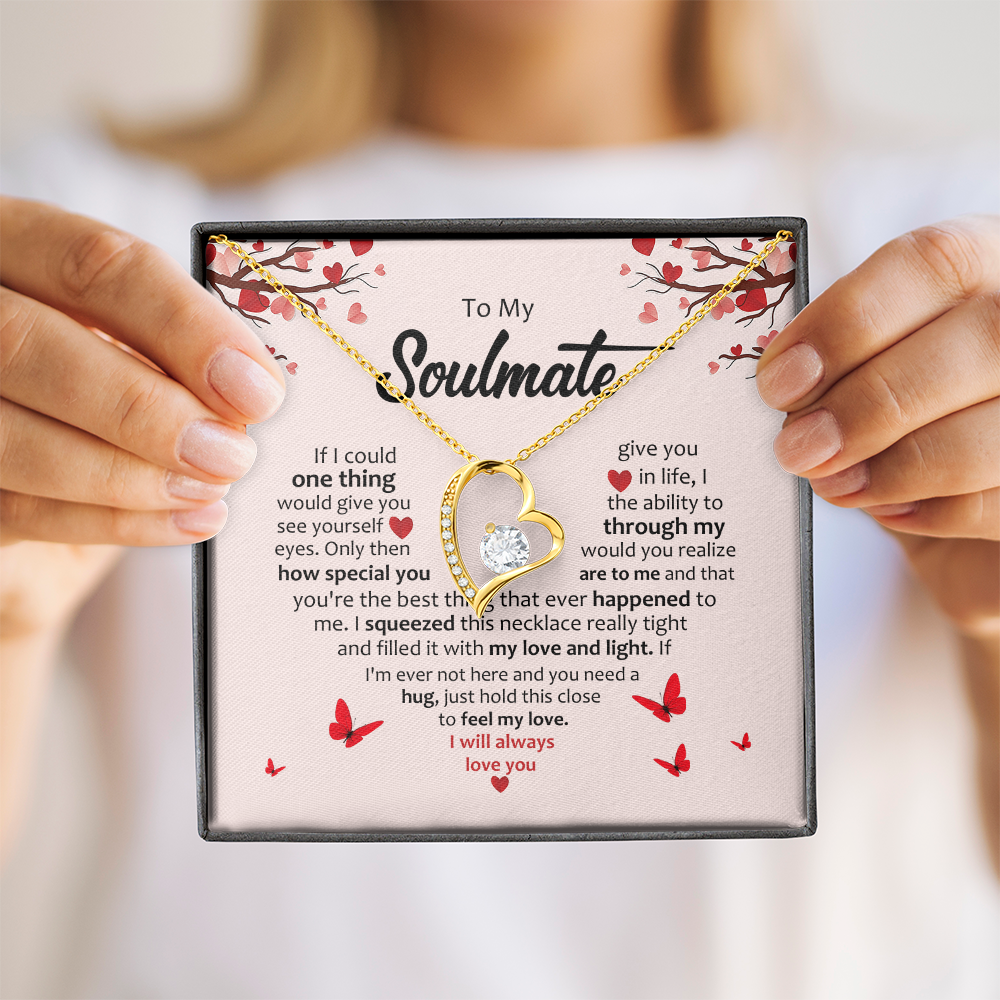 To My Soulmate You're My Always – Forever Love Necklace