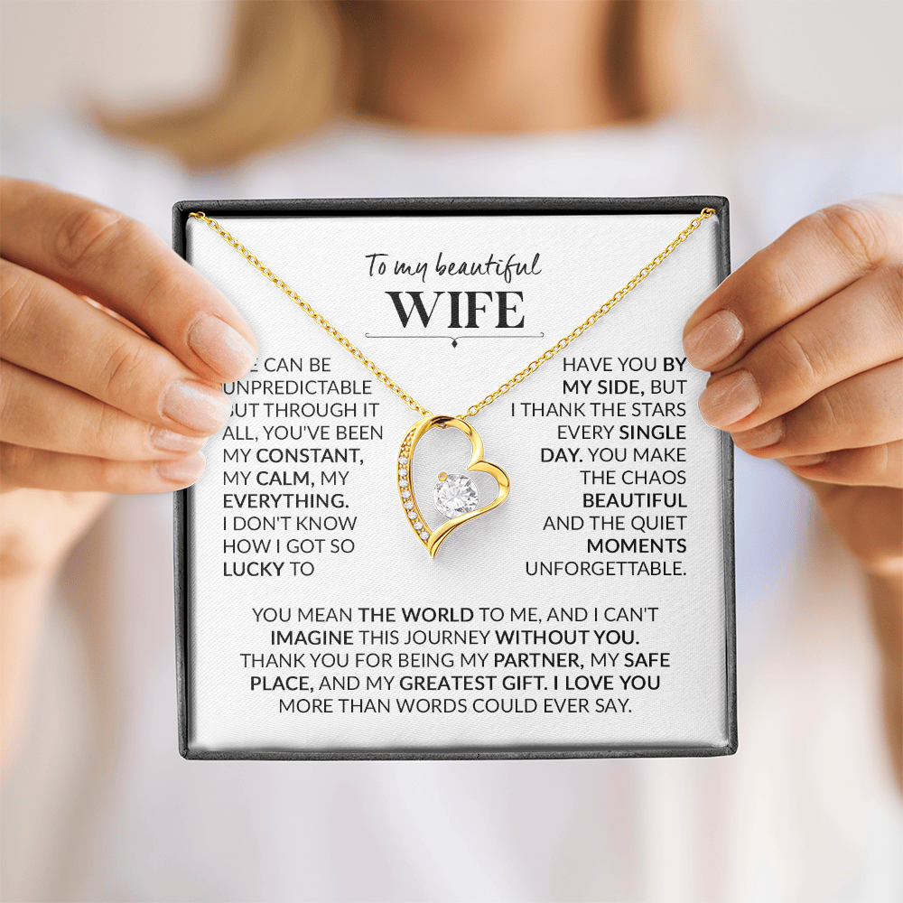 To My Wife – My Constant, My Calm, My Everything Forever Love Necklace