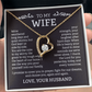 To My Wife – God Kept Us | Forever Love Necklace