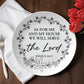 As For Me and My House Decorative Plate – Joshua 24:15 Christian Home Decor
