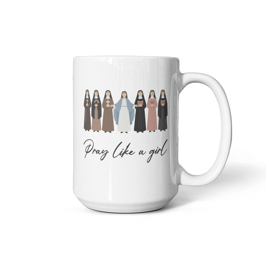 Pray Like a Girl Christian Coffee Mug 15oz
