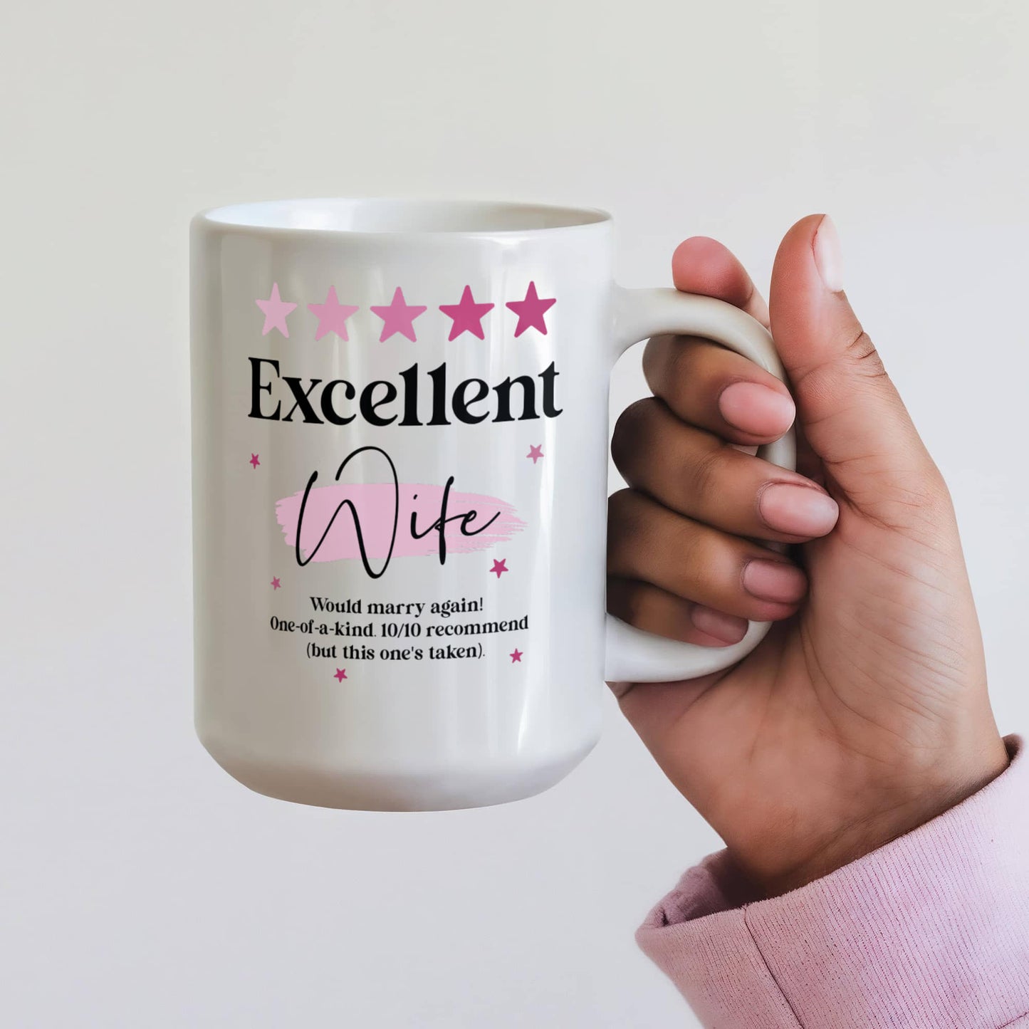 Excellent Wife Mug – Funny & Thoughtful Gift for Your Wife 15oz