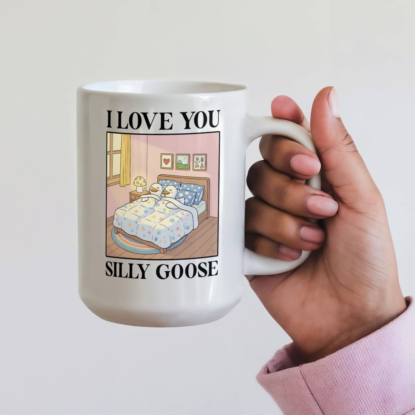 I Love You Silly Goose Mug – Funny Romantic Coffee Gift