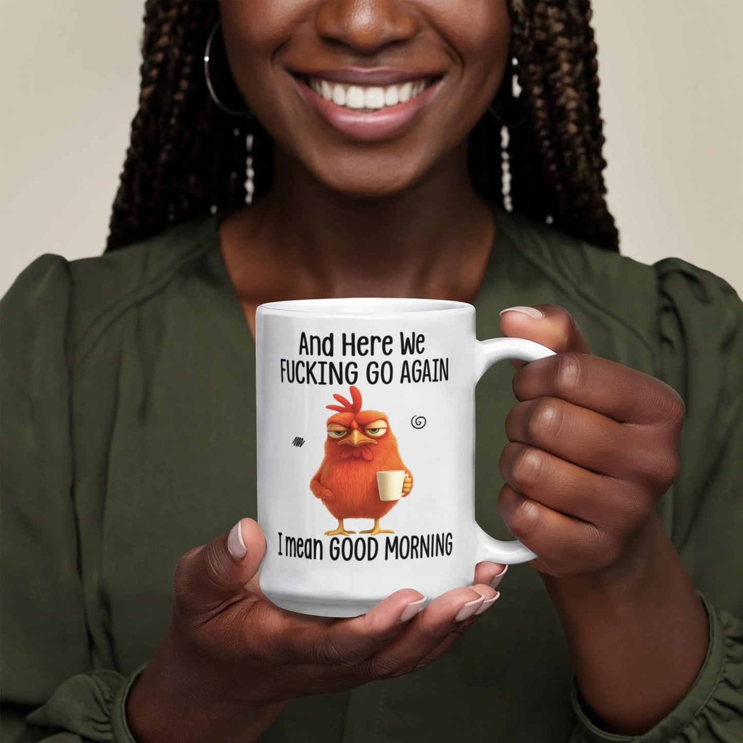 And Here We Go Again Mug – Funny Morning Coffee Mug | Sarcastic Humor Gift (15oz)
