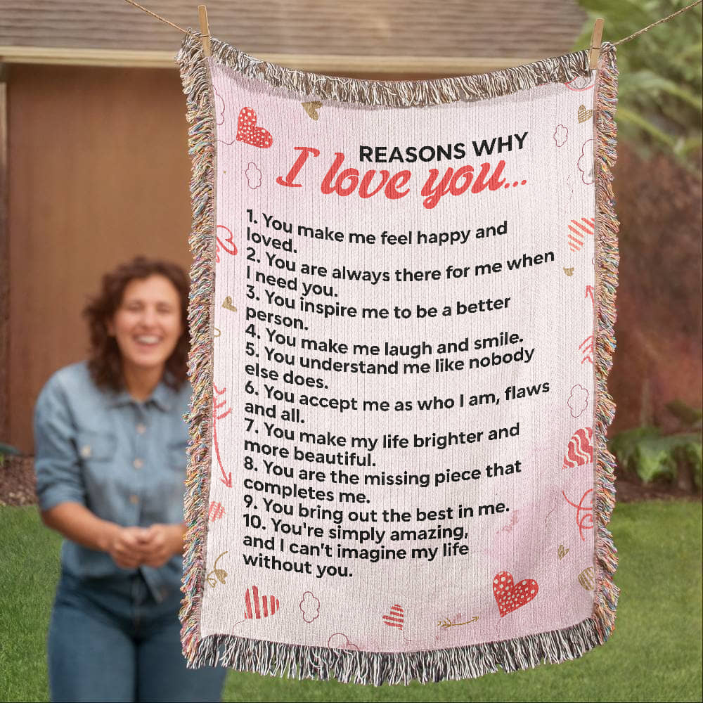 Reasons Why I love You (Woven Blanket)