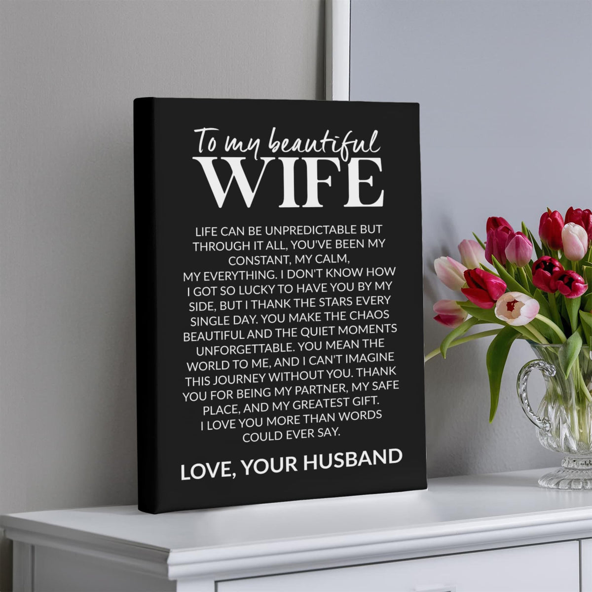 To My Beautiful Wife – My Constant, My Calm, My Everything Canvas (Portrait)