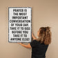 Prayer Is The Most Important Conversation Wall Art