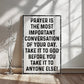 Prayer Is The Most Important Conversation Wall Art