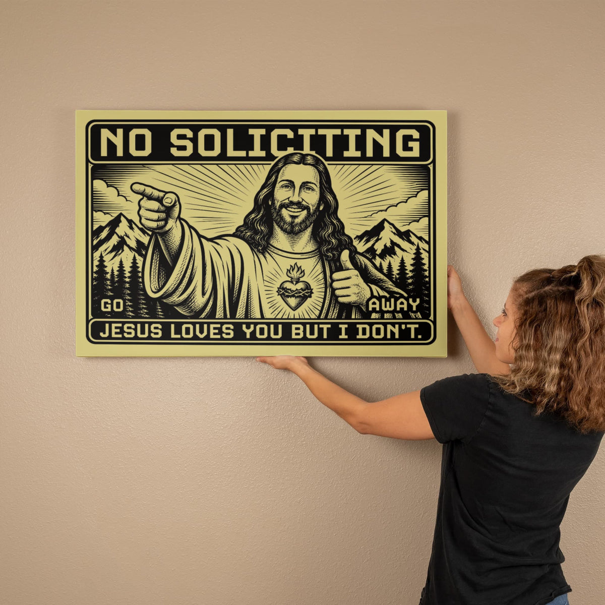 No Soliciting – Jesus Loves You But I Don't Christian Canvas Wall Art