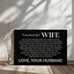 To My Beautiful Wife – My Constant, My Calm, My Everything Canvas