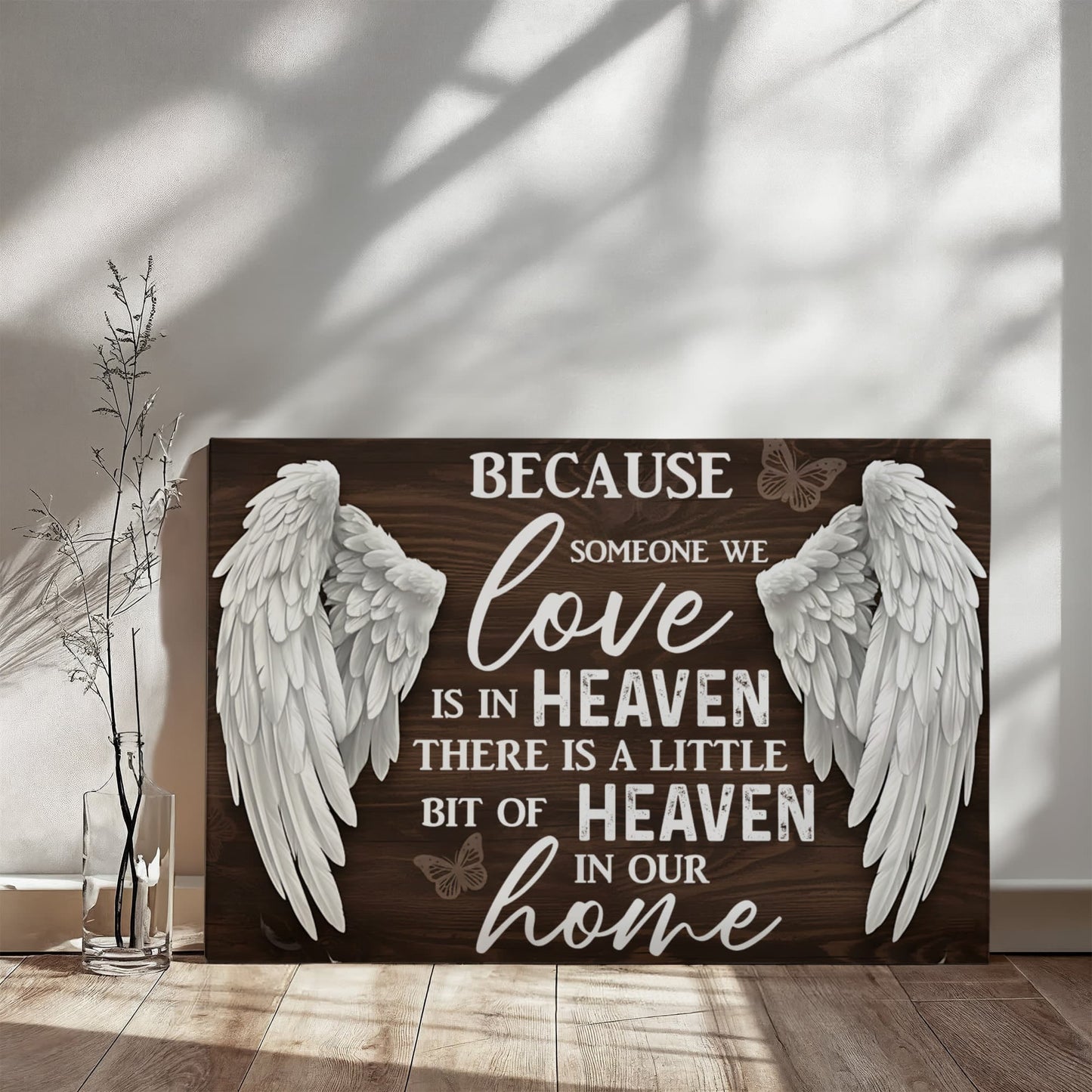 Because Someone We Love Is In Heaven – Memorial Wall Art | Sympathy Gift 36x24