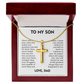 To My Son – Braver Than Your Fears Cross Necklace