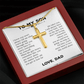 To My Son – You Never Have to Carry It Alone Cross Necklace