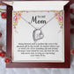 To My Mom - Greatest Gift In The World (Necklace)