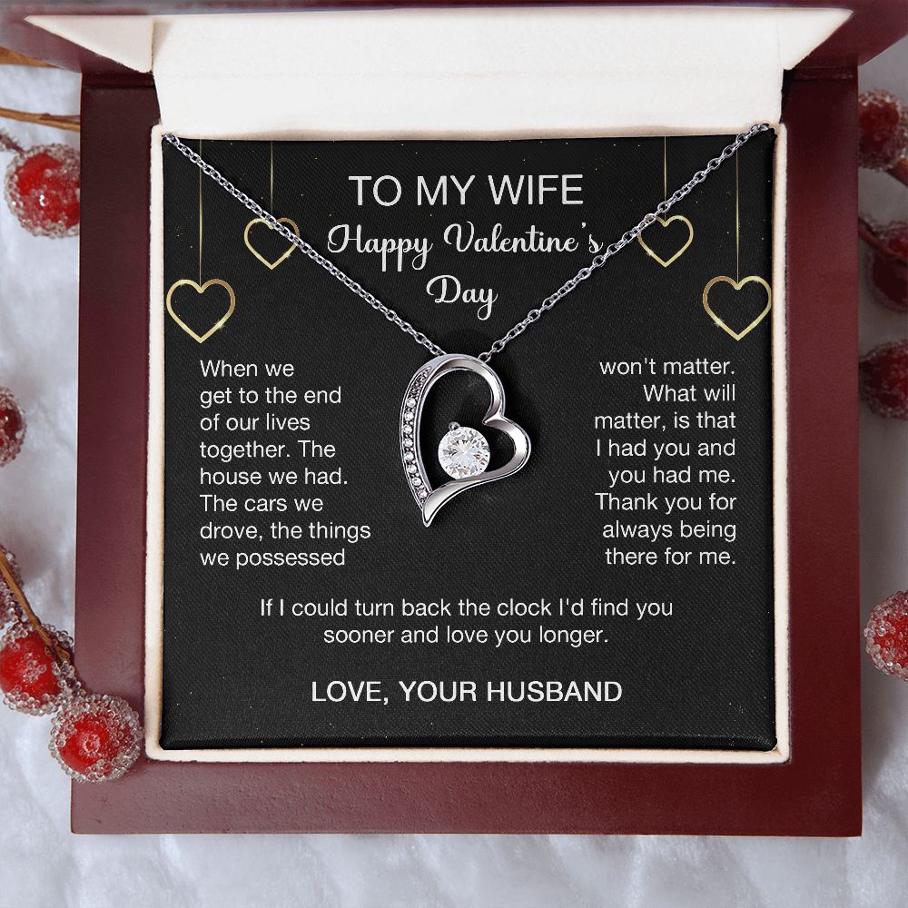 To My Wife - I'd Find You Sooner And Love You Longer