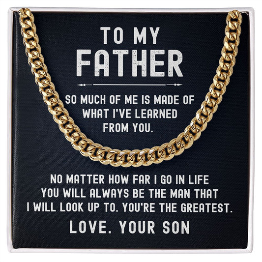 To My Father - What I've Learned From You (Cuban Link Necklace)
