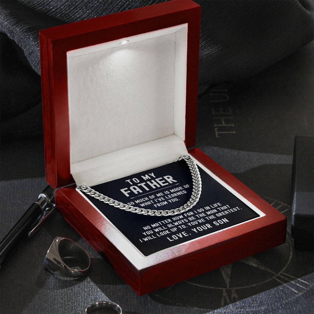 To My Father - What I've Learned From You (Cuban Link Necklace)