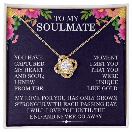 To My Soulmate - I Will Love You Until The End