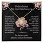 Felicidades Mi Querida Suegra - Le Deseo Paz, Amor Y Salud Siempre (Collar)