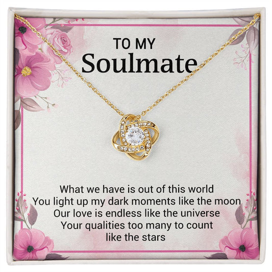 To My Soulmate - Our Love Is Endless