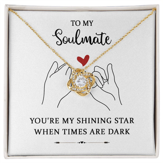 to My Soulmate - You're My Shining Star (Necklace)