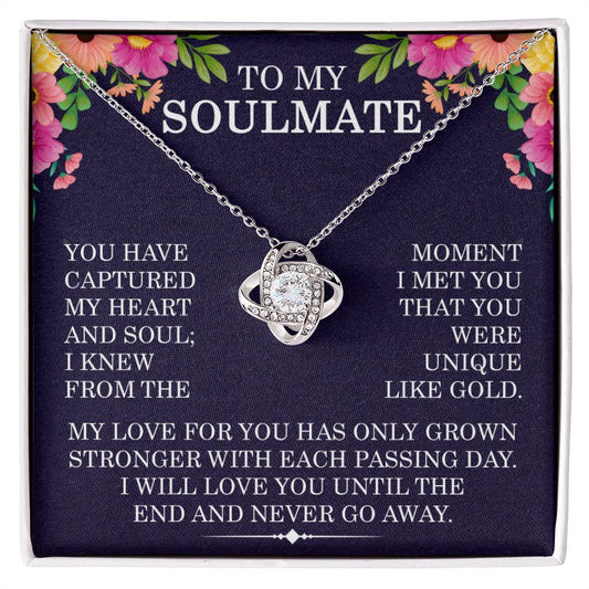 To My Soulmate - I Will Love You Until The End