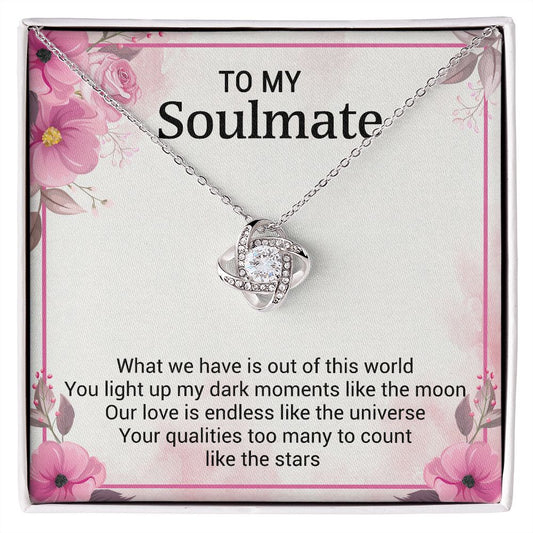 To My Soulmate - Our Love Is Endless