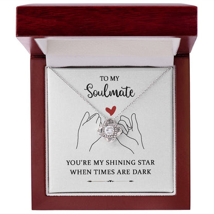 to My Soulmate - You're My Shining Star (Necklace)
