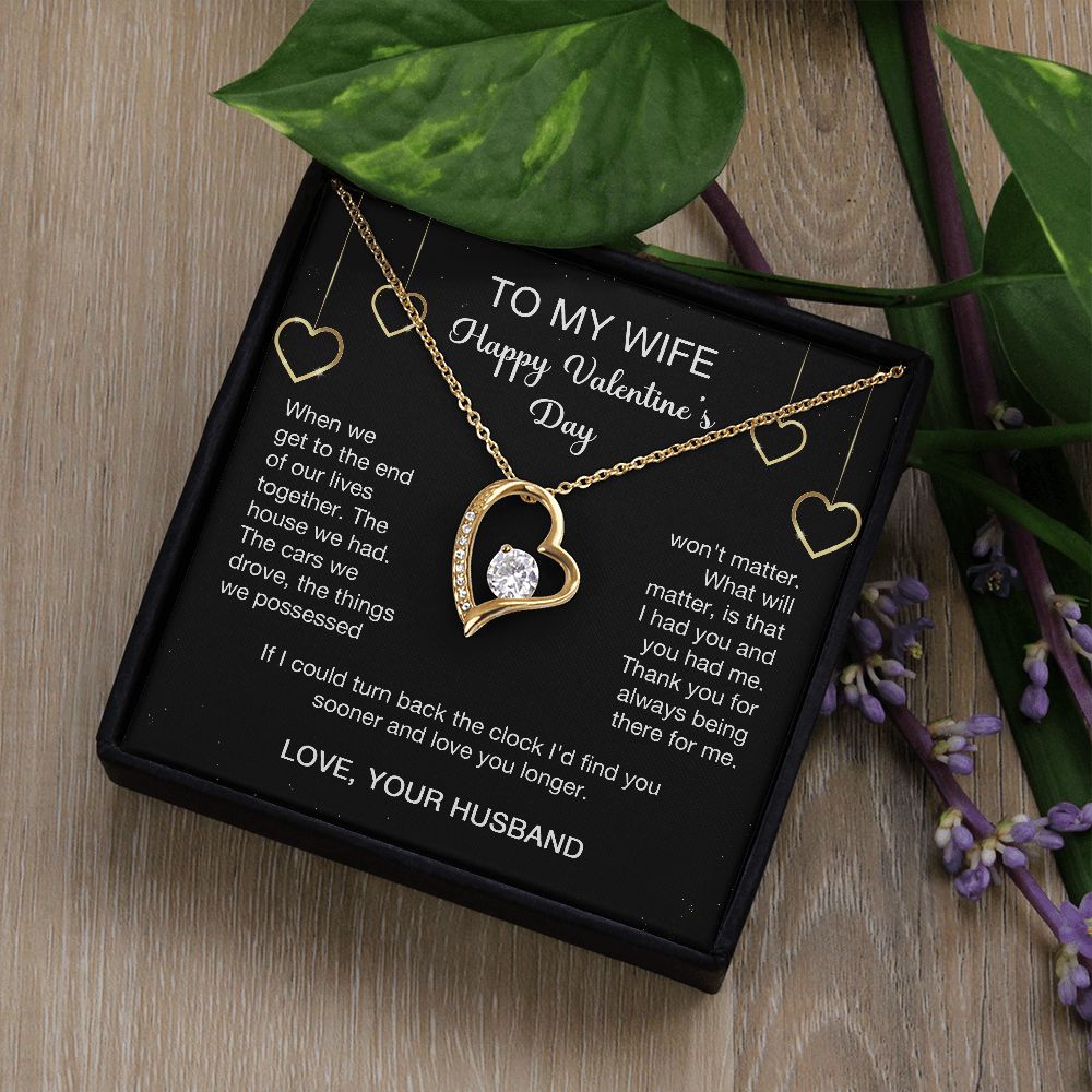 To My Wife - I'd Find You Sooner And Love You Longer